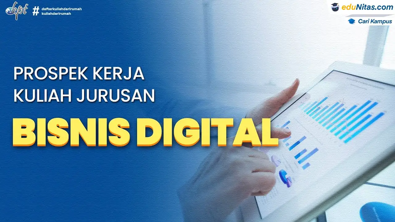 Prospek Kerja Jurusan Bisnis Digital - Homecare24